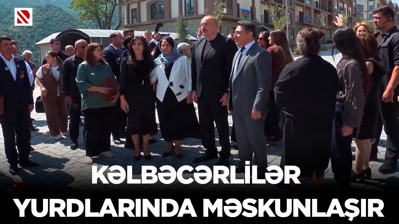Kəlbəcərlilər yurdlarında məskunlaşır