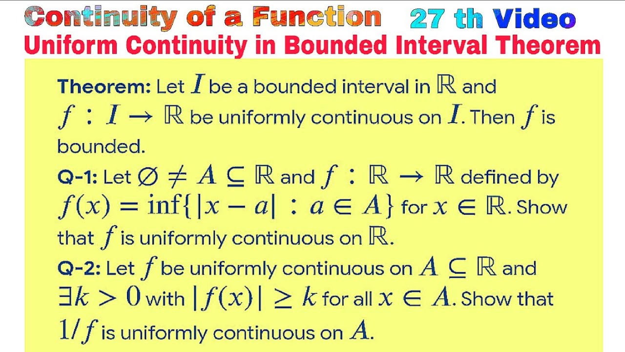 Uniform Continuity in Bounded Interval Theorem