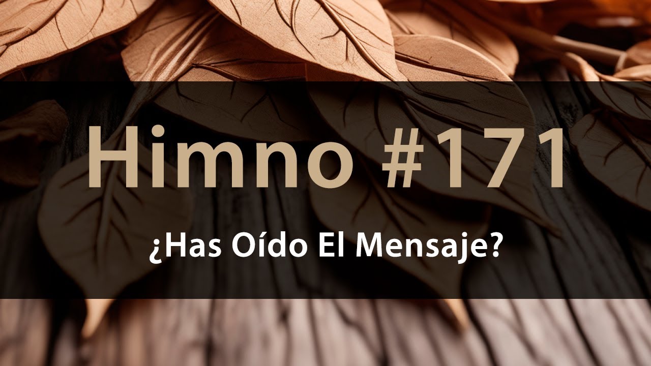 ¿Has Oído El Mensaje? - Acordes Para Guitarra - Himnario IASD