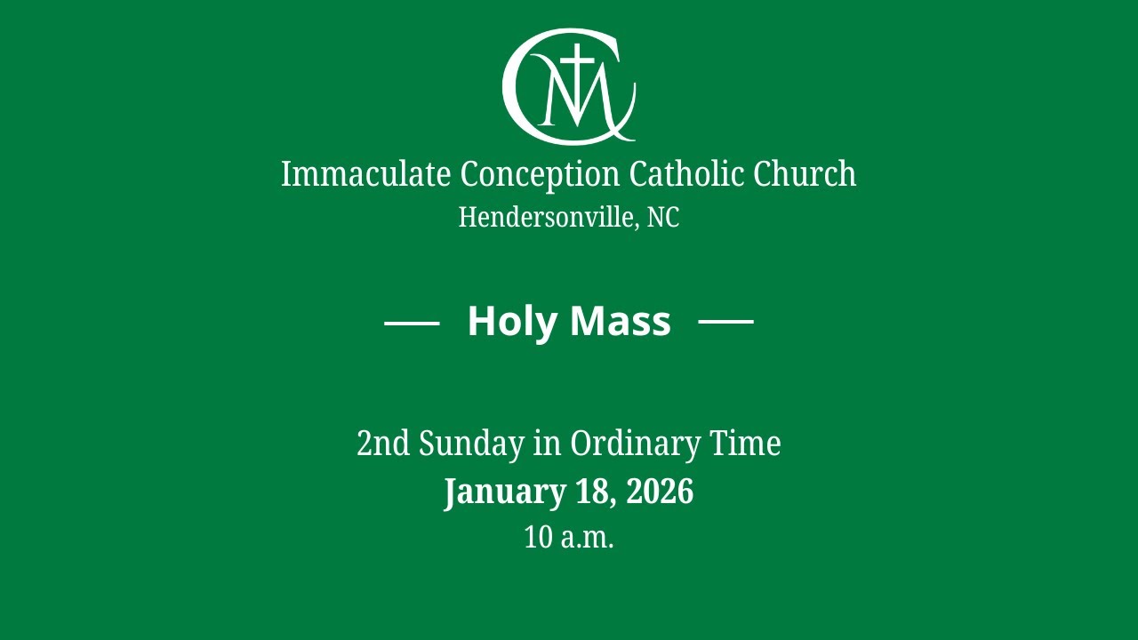 January 18, 2026 Holy Mass