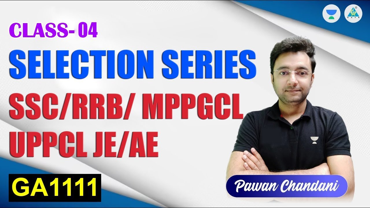 #04 Selection Series :-  SSC/RRB/ MPPGCL/UPPCL JE/AE | Pawan Chandani Sir #exampreparation