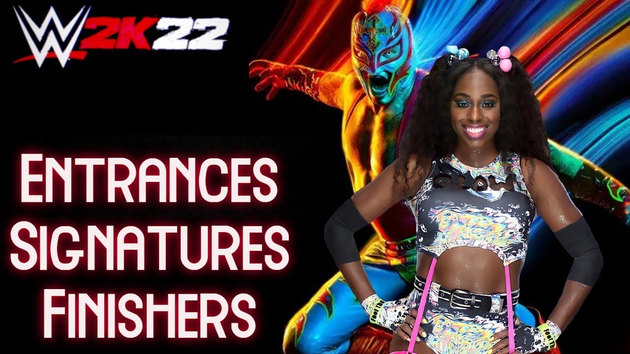 WWE 2K22 Entrances/Signatures/Finishers: Naomi