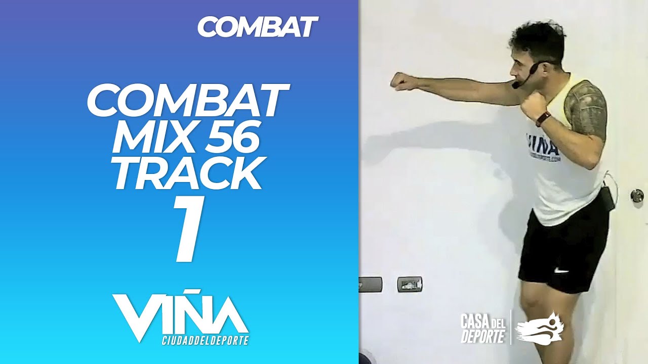 Combat - MIX 56 Track 1 - Viña Ciudad del Deporte