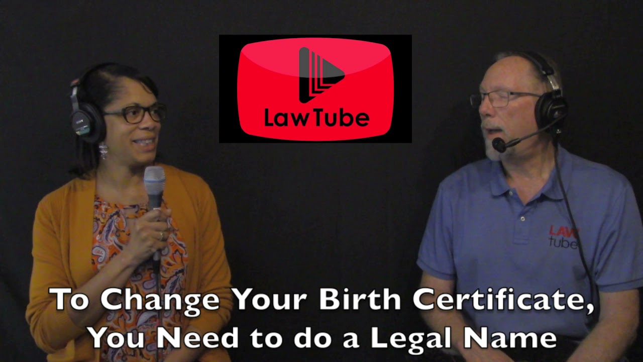To change your birth certificate, you need to obtain a legal name change