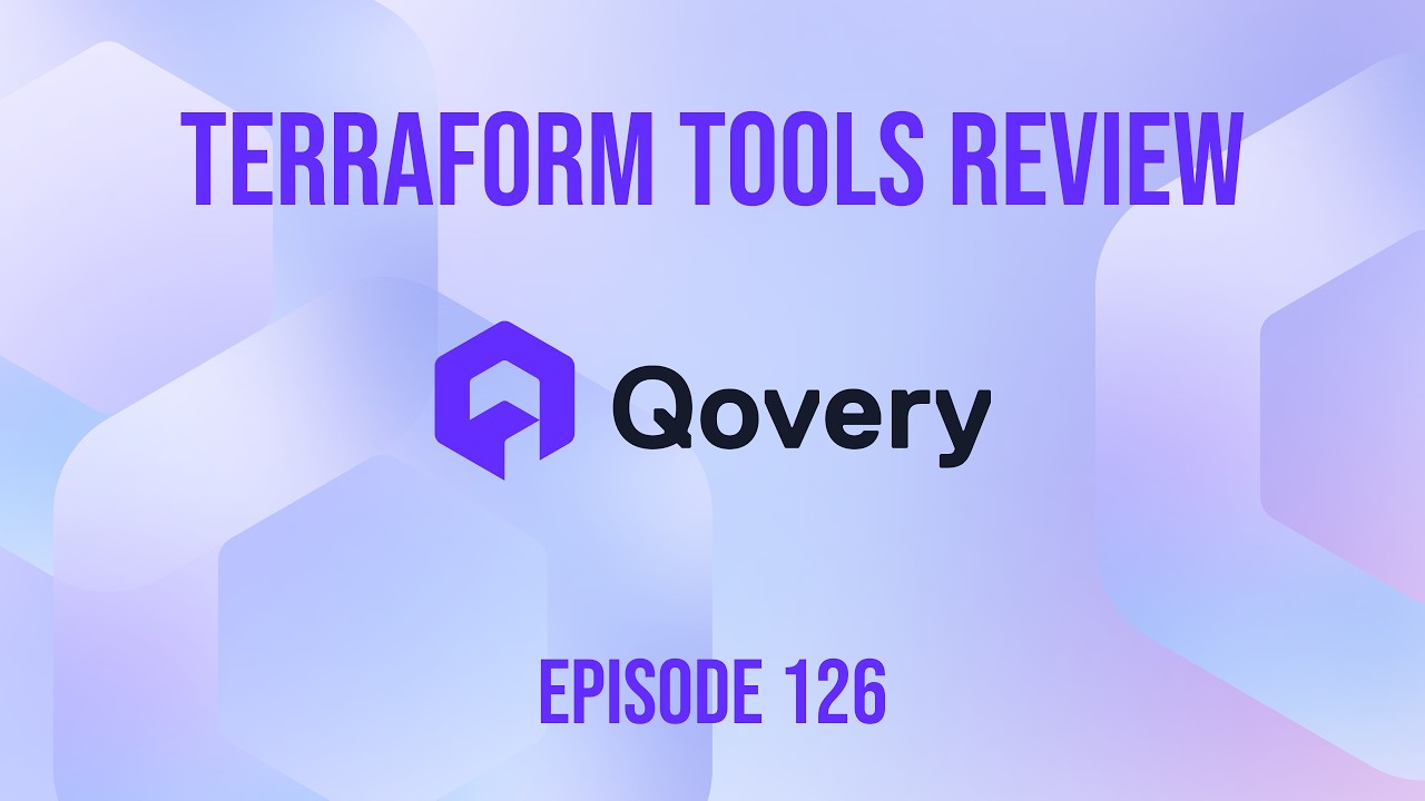 Qovery + Terraform Integration - Episode 126