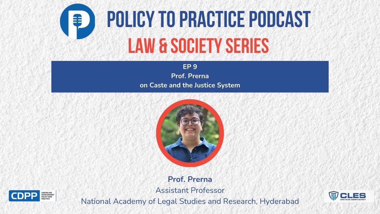 Policy to Practice: Law & Society #9 | ‪Prof. Prerna on Caste and the Justice System
