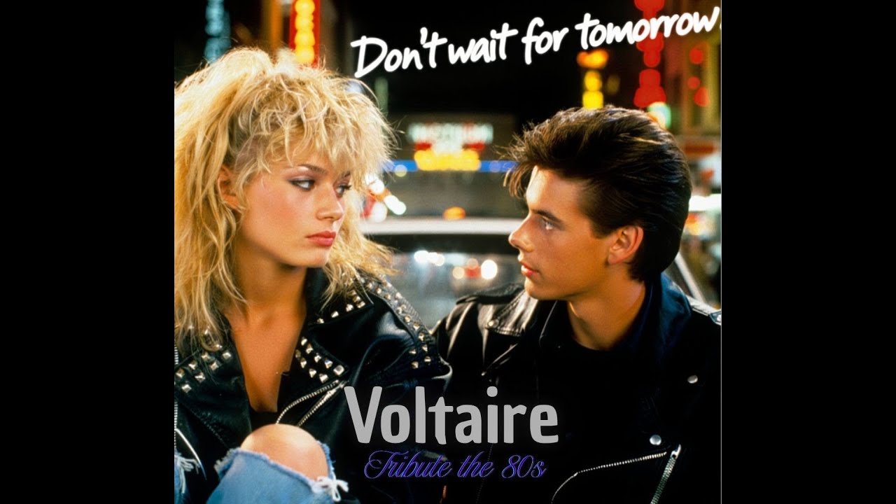 Voltaire -  Don’t wait for tomorrow
