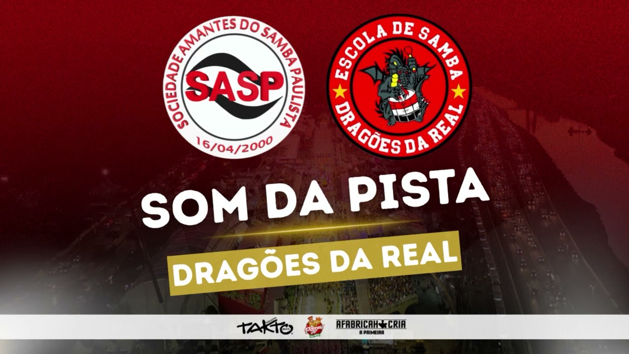 Carnaval 2026 - Som da Pista | Dragões da Real