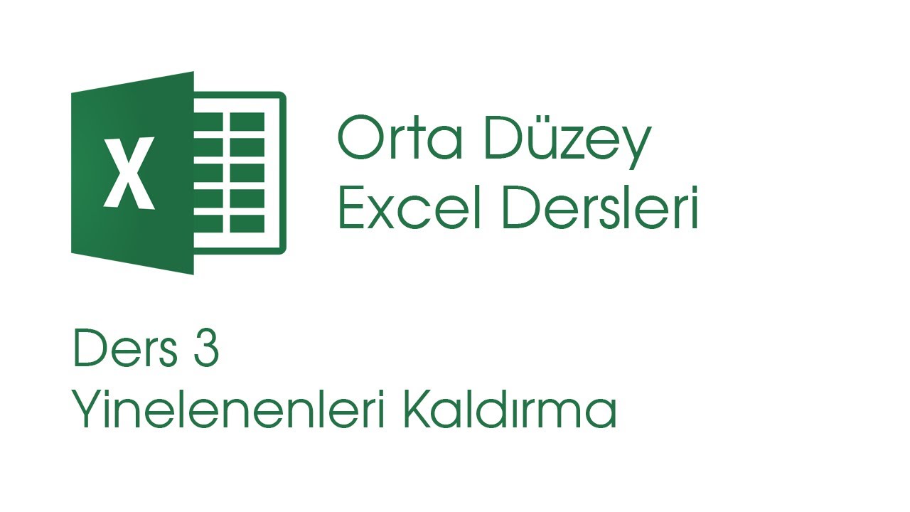 Yinelenenleri Kaldırma (Orta Düzey Excel Dersleri #3)