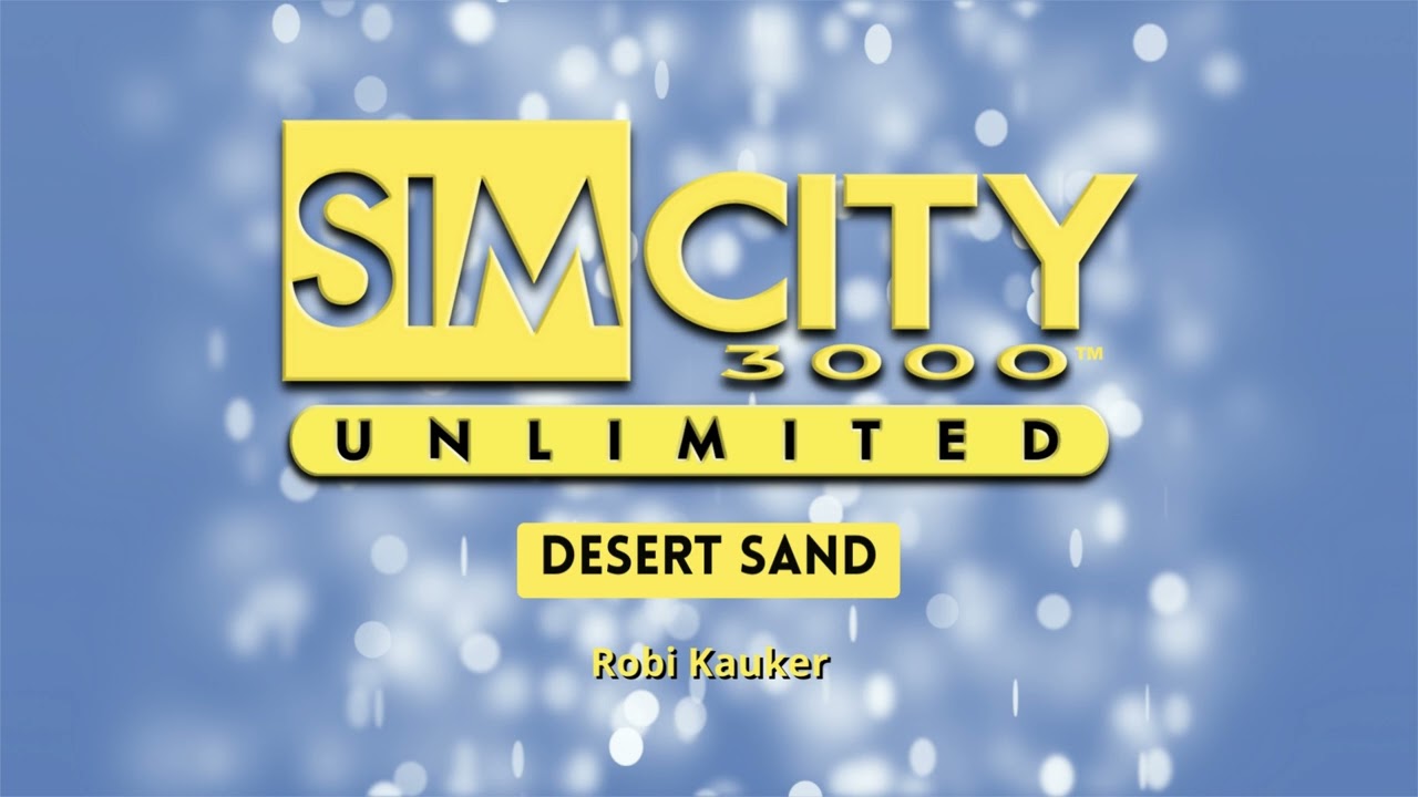 SimCity 3000 Unlimited - Desert Sand -  Robi Kauker