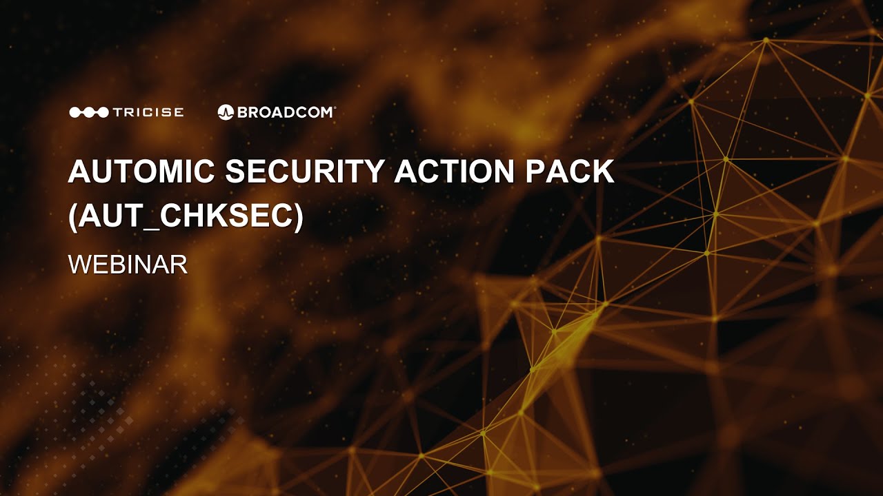 Tricise Automic Security Action Pack (AUT_CHKSEC) | Webinar Recording [09.05.2025] – English