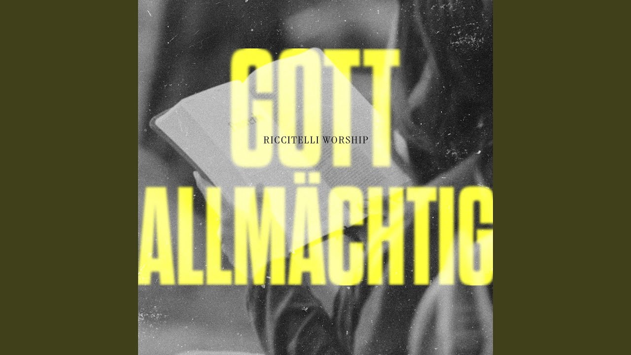 Gott allmächtig
