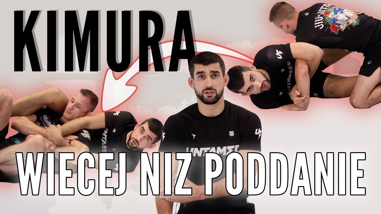 Kimura - więcej niż poddanie