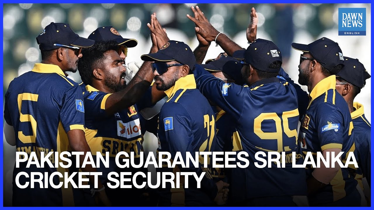 Pakistan Assures Security for Sri Lanka Cricket Team After Islamabad Attack