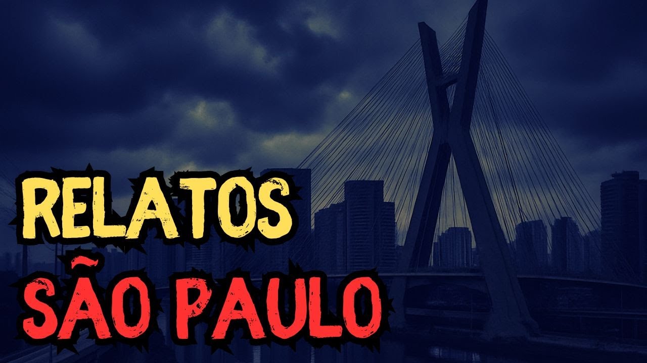 3 RELATOS SOBRENATURAIS EM SÃO PAULO - História de terror
