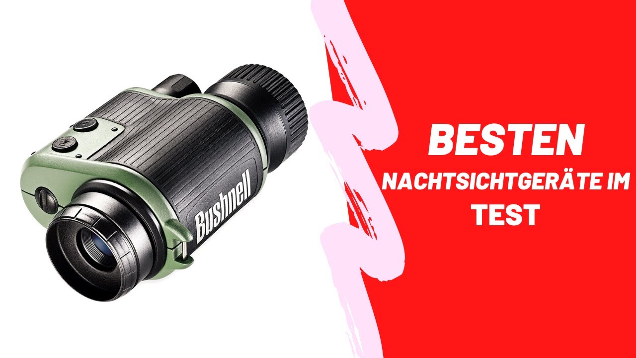Die Besten Nachtsichtgeräte Im Test 2022