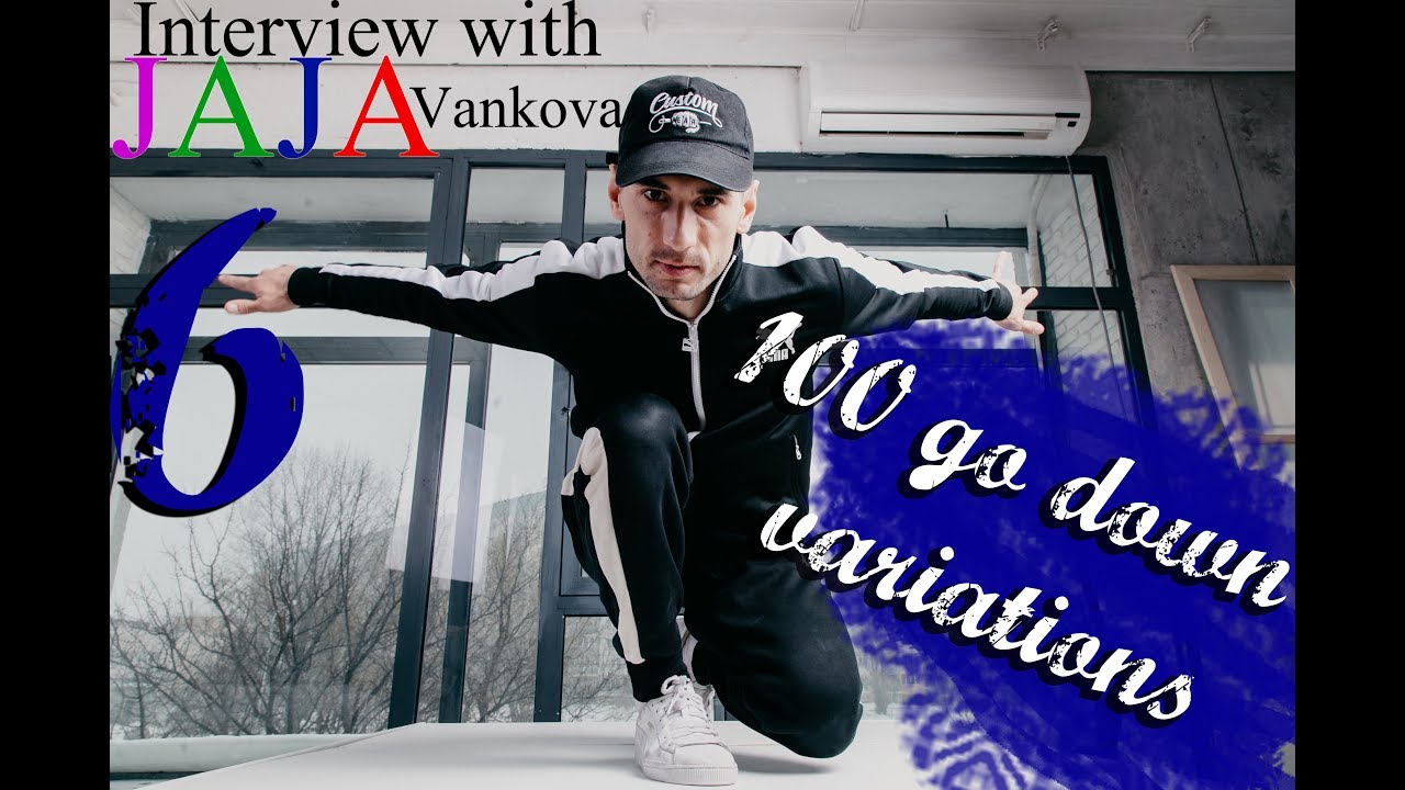 100 go down variations. Tutorial from Maximus (Mad State Crew) & interview with JAJA Vankova