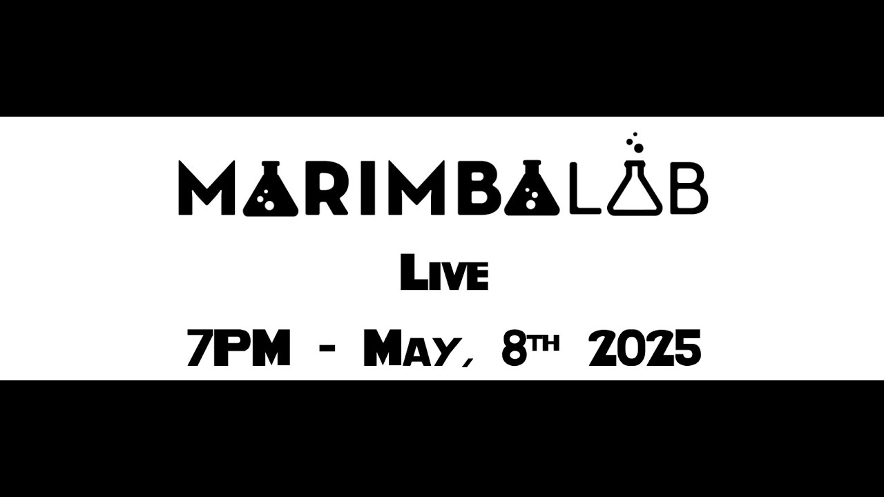 MarimbaLab Live in Concert 7pm May 8th!
