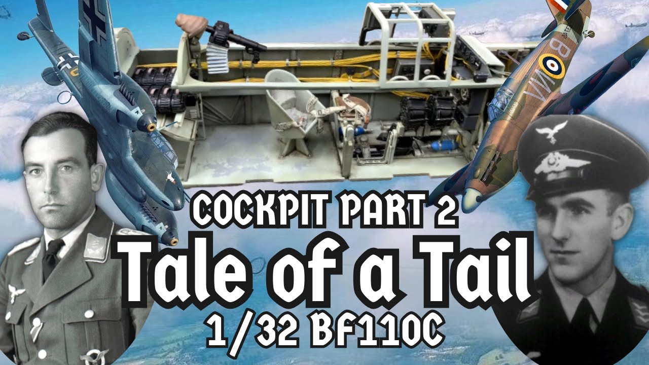 Tale of a Tail - 1/32 Bf110C | Cockpit - PART 2