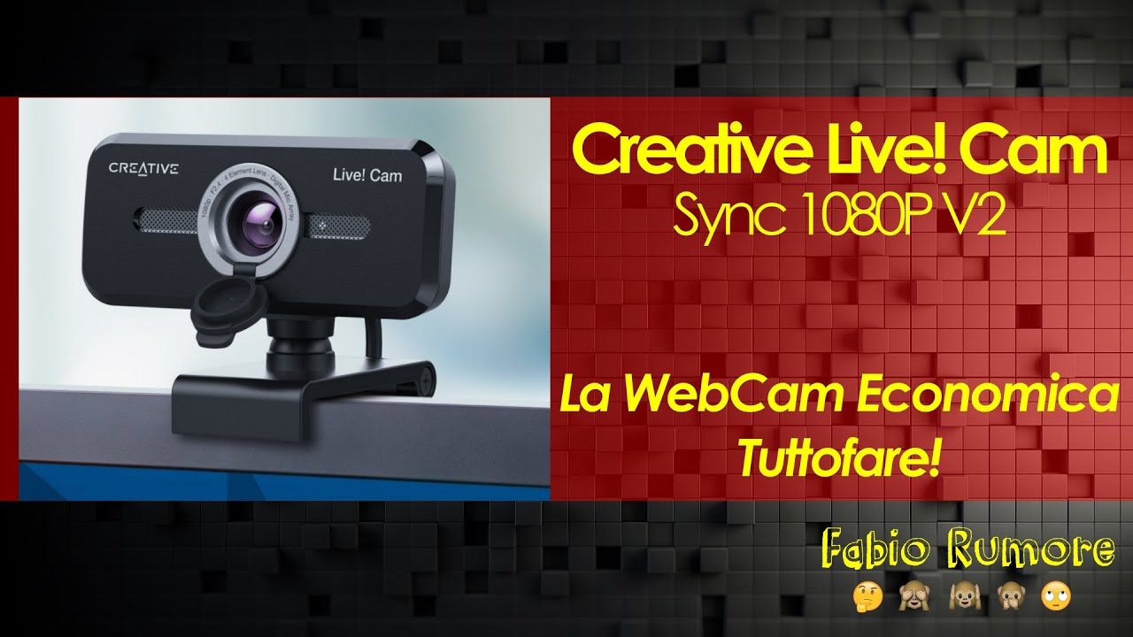Creative Live Cam Sync 1080P V2 - La Webcam Economica Tuttofare!