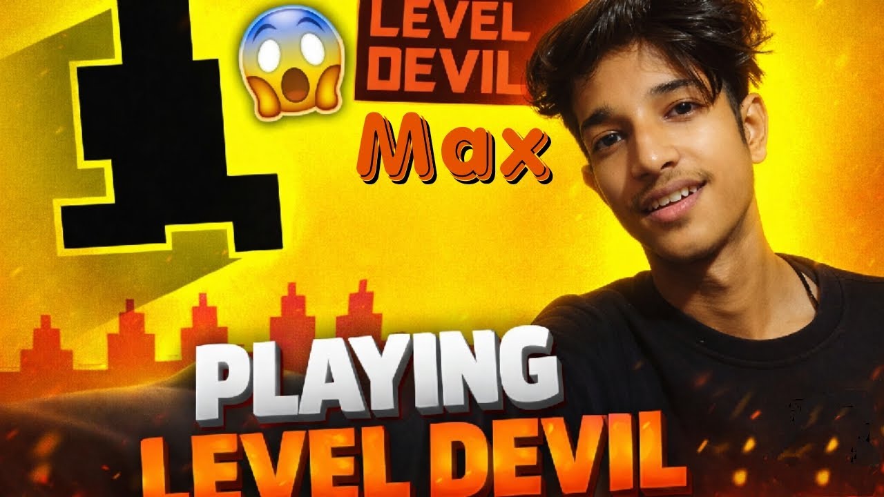  I also play Level Devil Max And I am in no condition to say anything 😑 #entertainment #gaming 