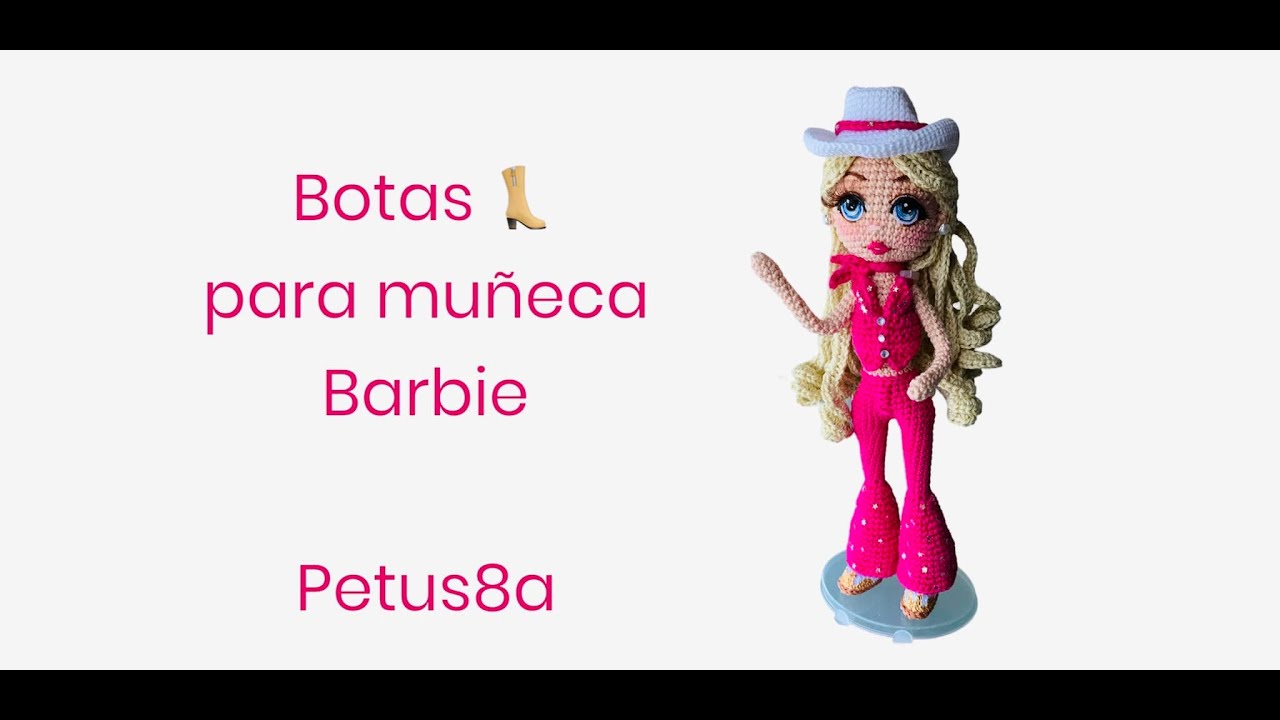 Botas para muñeca Barbie Amigurumis by Petus ⭐️⭐️