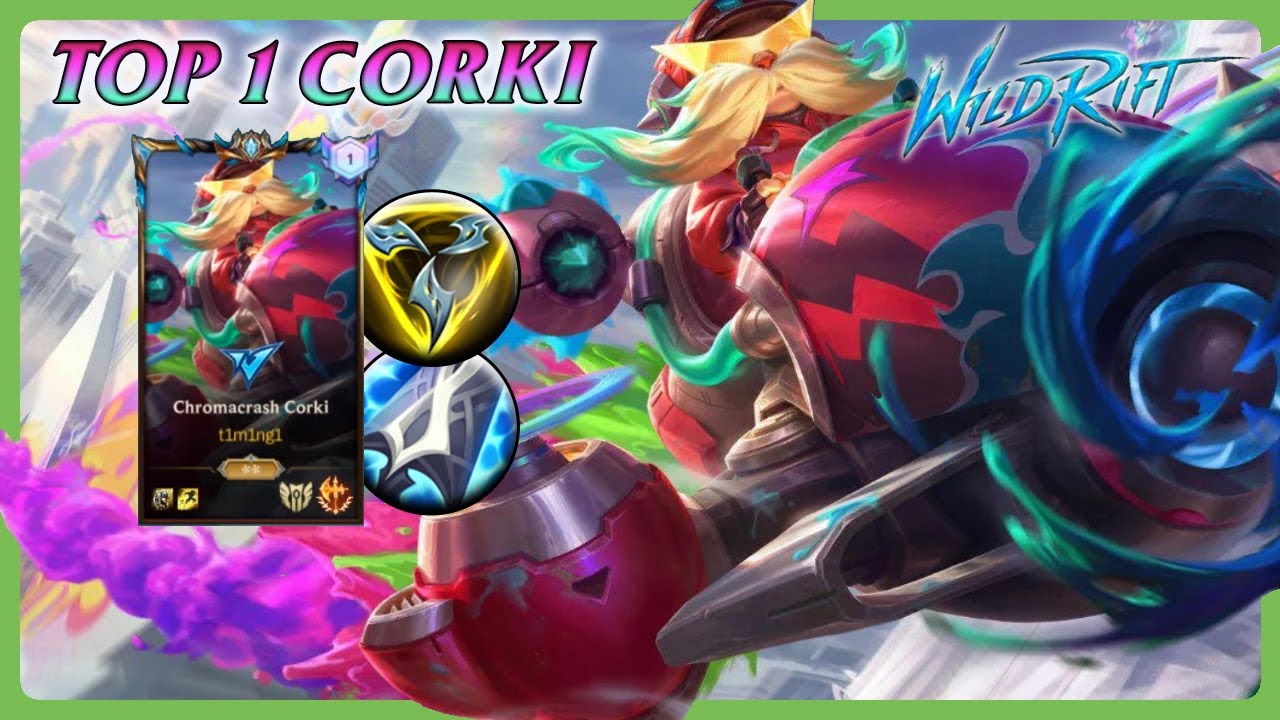 Wild Rift CORKI - TOP 1 Arcade Corki S13 Ranked Gameplay + Build
