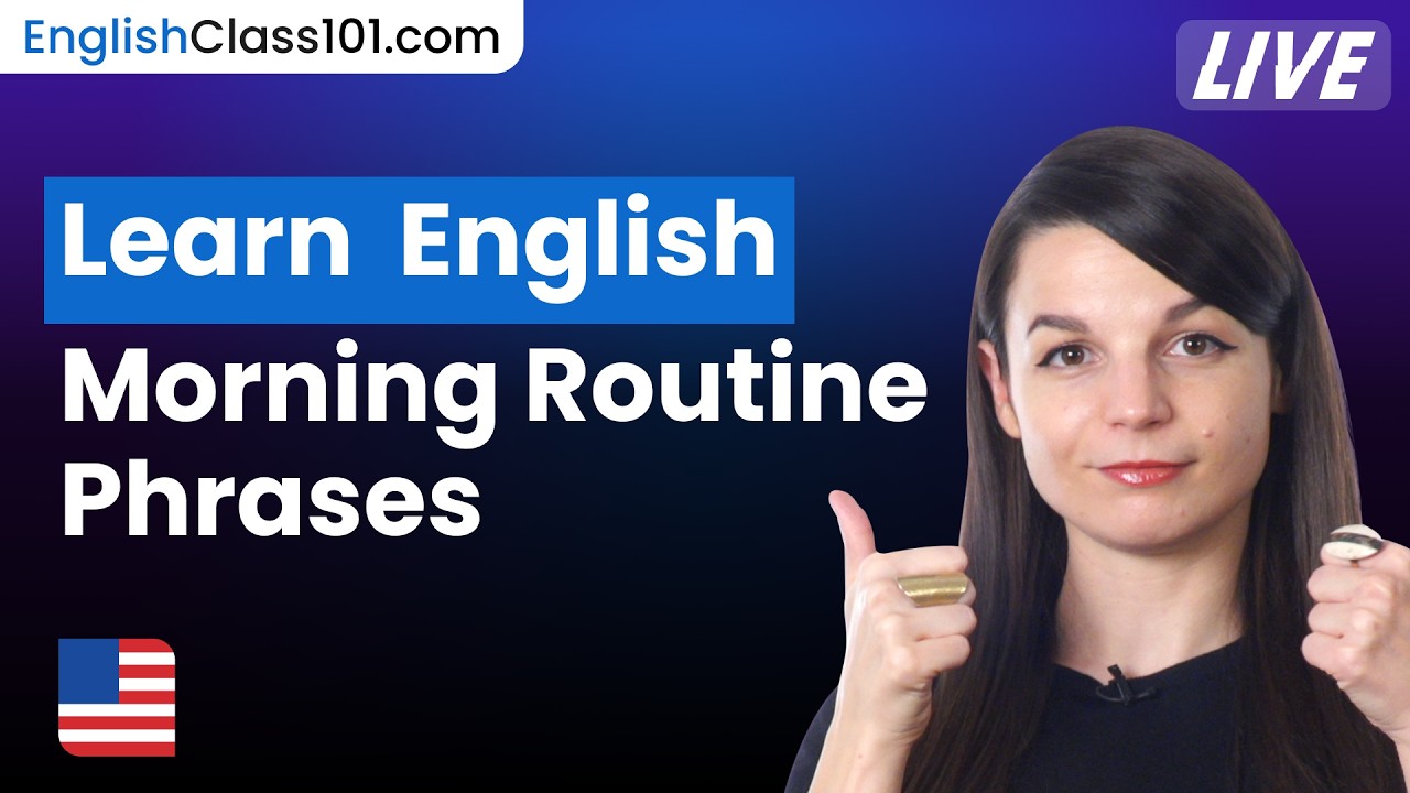 How to Talk About Your Day in English (Morning Routines)