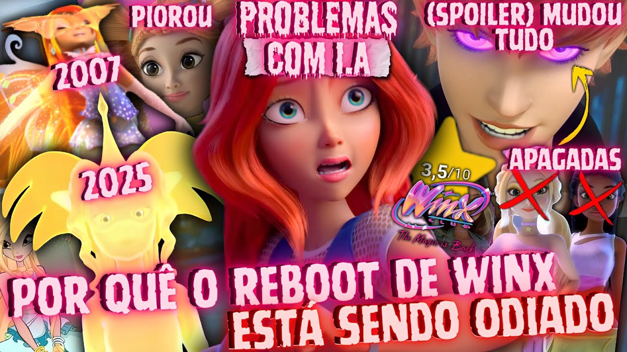 WINX DETONADAS! AS MAIORES POLÊMICAS DO REBOOT DE O CLUBE DAS WINX