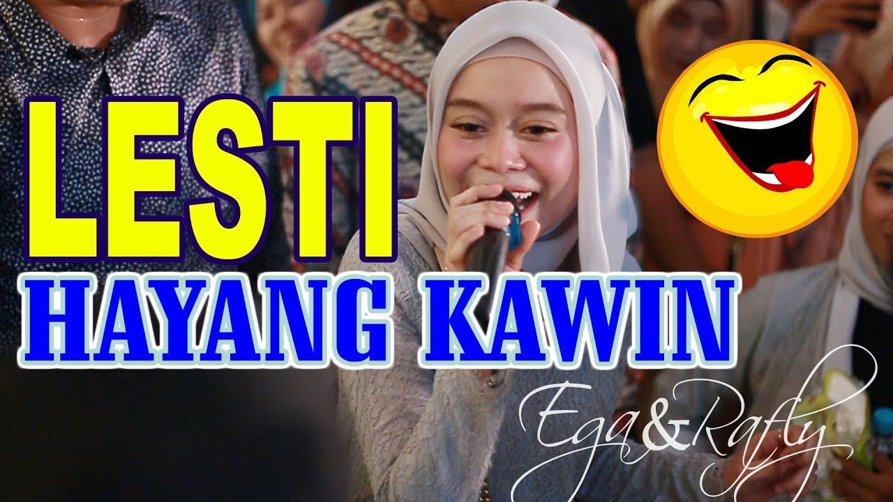 SERU KALO ADA LESTI HAYANG KAWIN