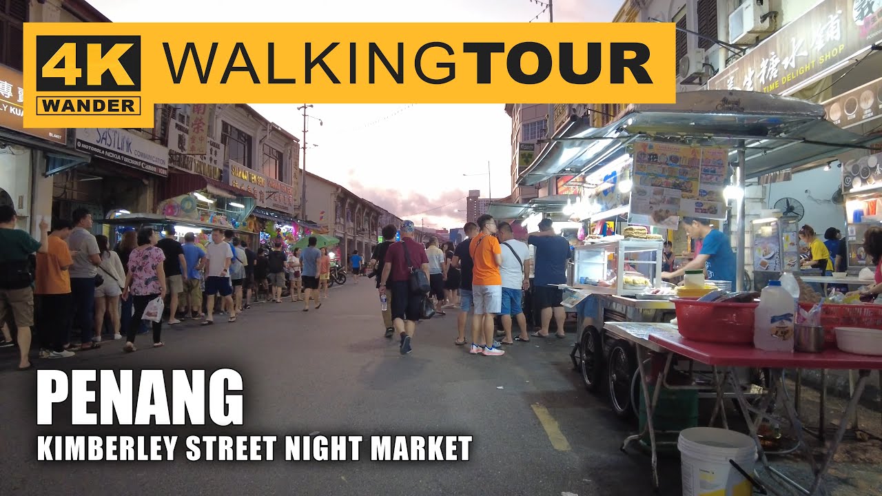 Kimberley Street Night Market Walking Tour in Penang, Malaysia (4K 60fps)