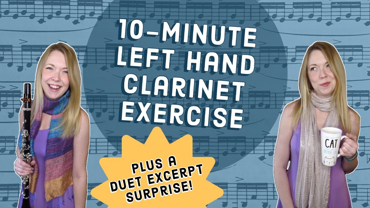 Left Hand Exercise: Stop “the Claw” Before it’s too Late! | Clarinets, Cats, & Coffee 🎶😺☕️