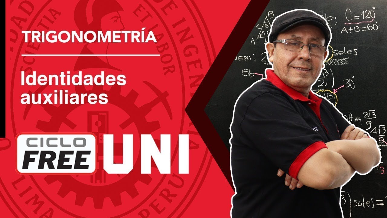 TRIGONOMETRÍA - Identidades auxiliares [CICLO FREE]