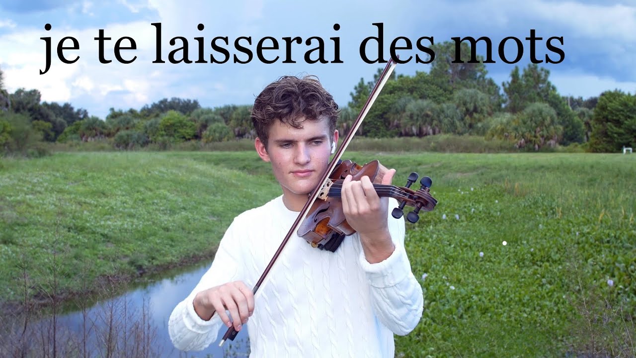 je te laisserai des mots - violin cover