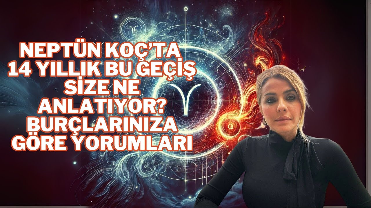 Neptün Koç’ta 14 Yıllık Bu Geçiş Size Ne Anlatıyor? Burçlarınıza Göre Yorumları @Tugbasunakademi