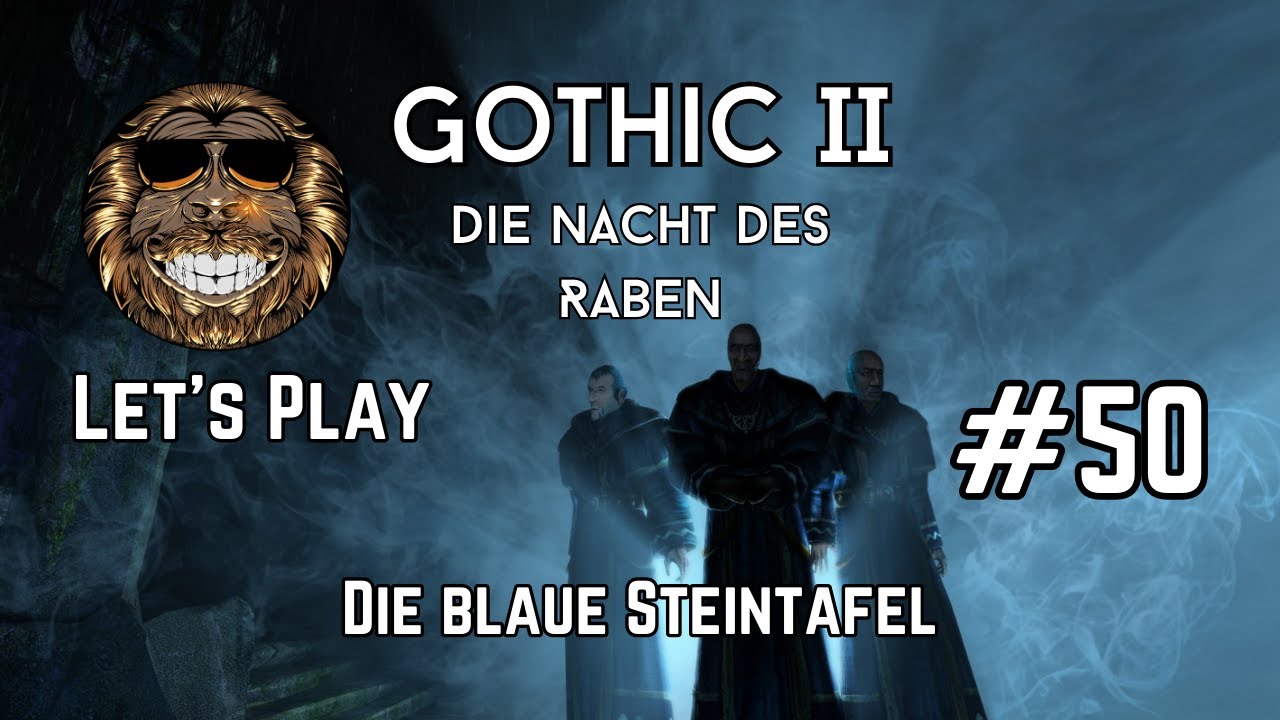 Gothic II dNdR #50  | Gameplay deutsch | Die blaue Steintafel