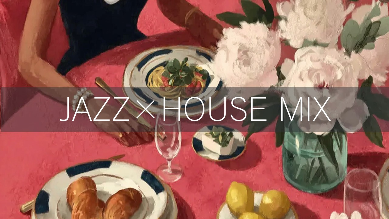 Jazz House Mix |（Sunday Lunch) Smooth Sax & Piano Set | ideal for Late Night Work & Lounge