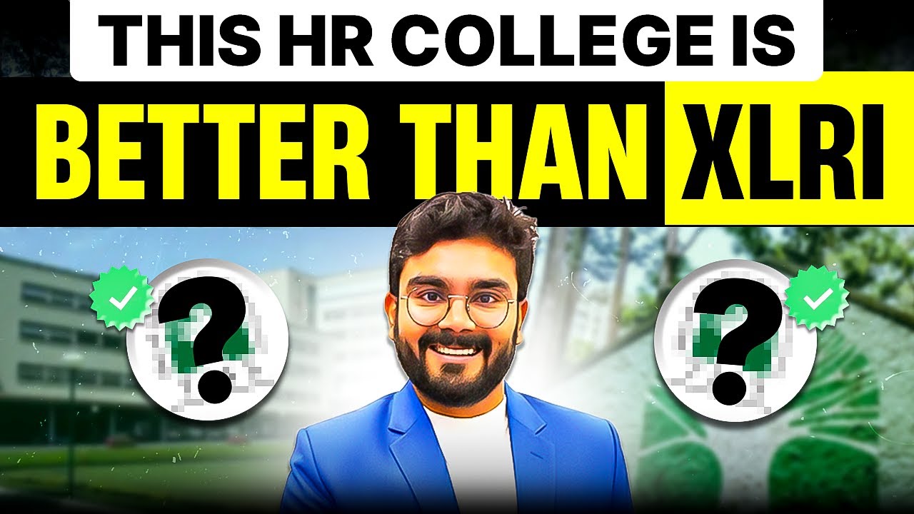 Этот колледж HR ЛУЧШЕ, чем XLRI Jamshedpur — вот почему!