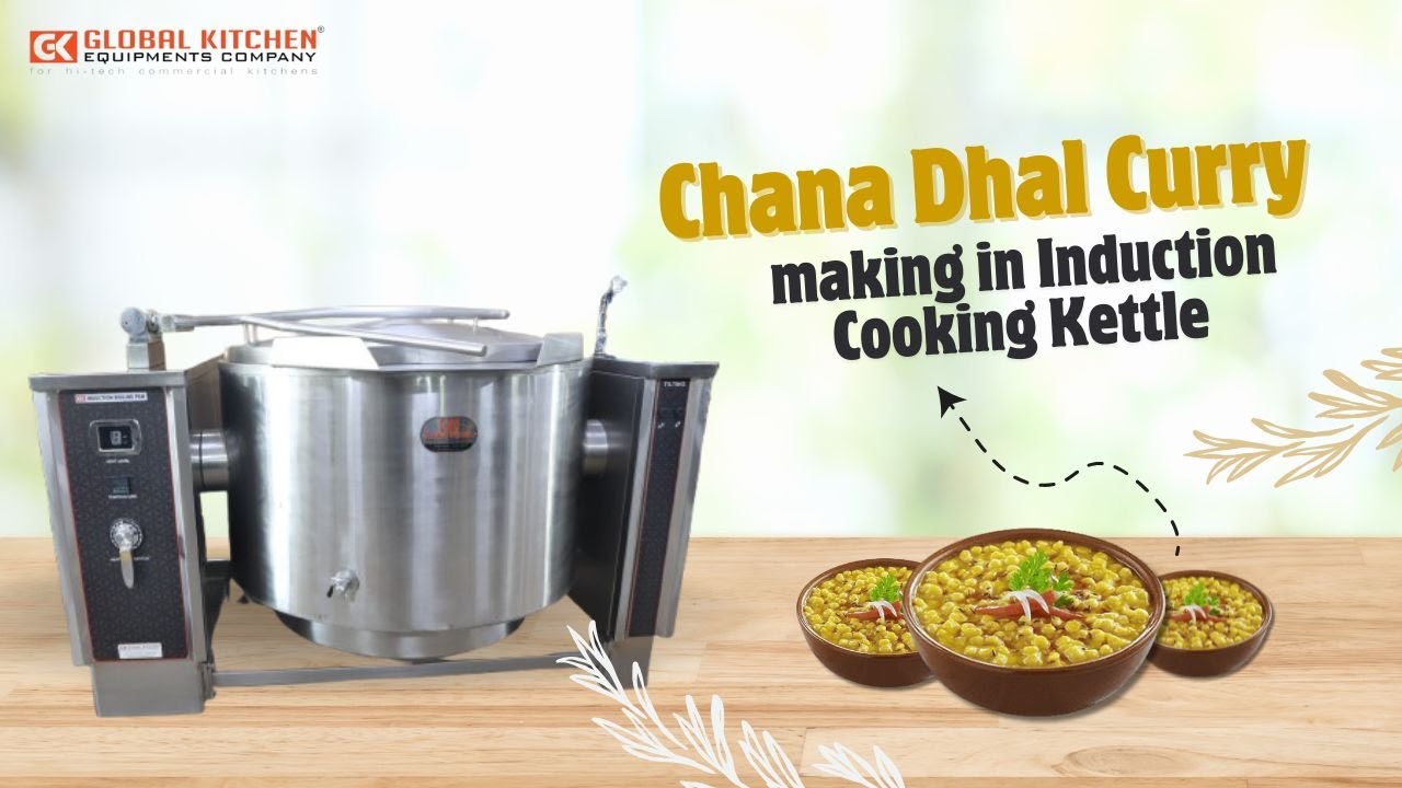 Chana Dhal Curry Making In Induction Culino Combi Kettle By- GLOBAL KITCHEN EQUIPMENTS COMPANY