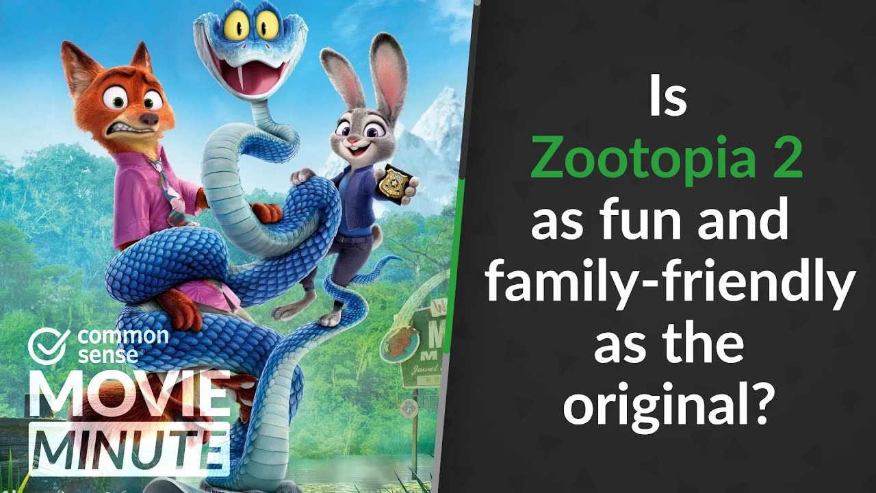 Is Zootopia 2 as fun and family-friendly as the original? | Common Sense Movie Minute