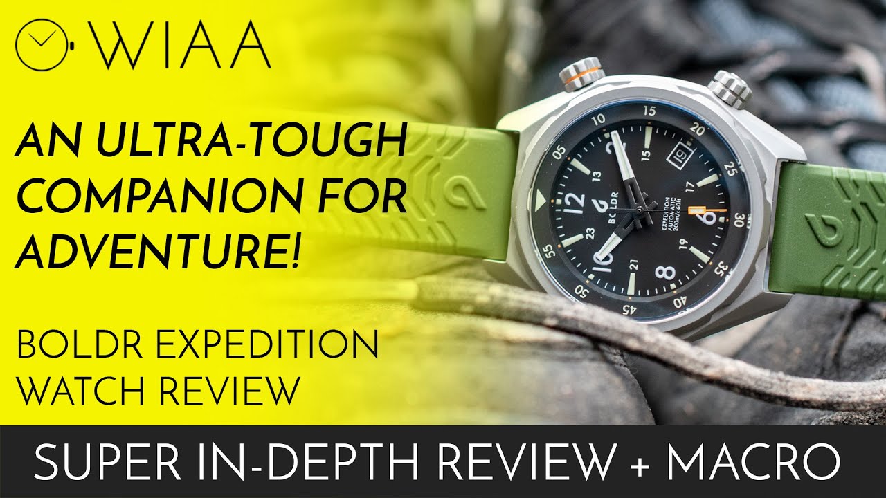 An ultra-tough companion for adventure | Boldr Expedition Watch Review