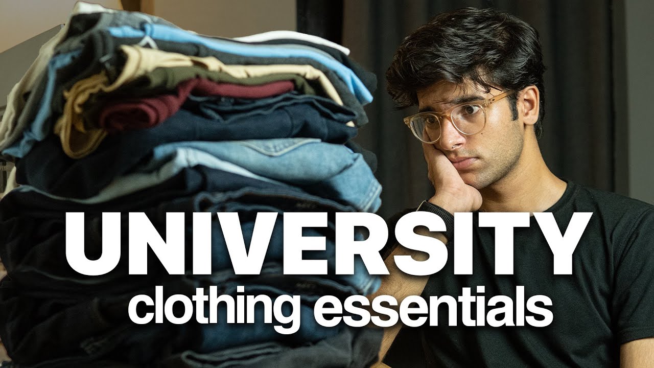 Must have wardrobe for University