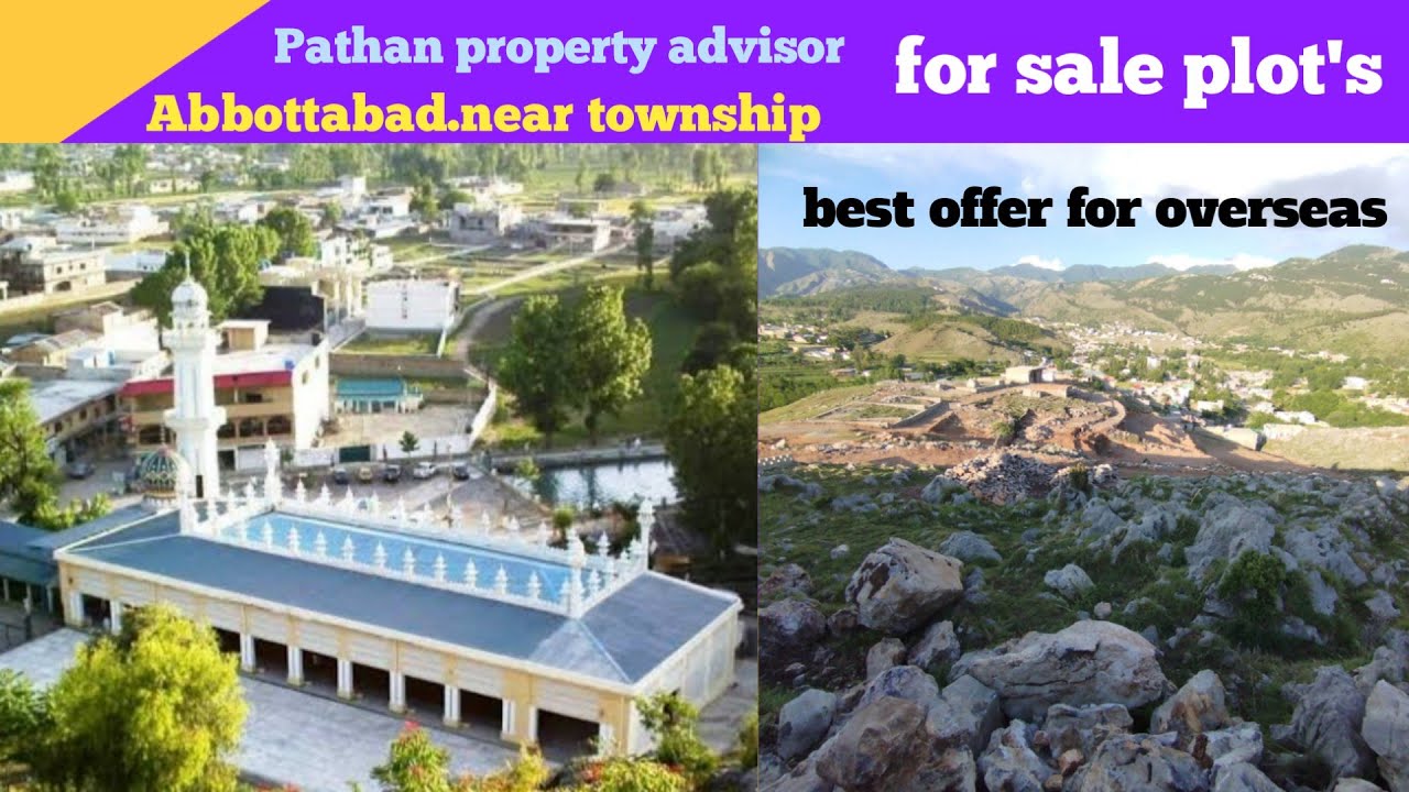 plots for sale abbottabad near township nawansher.pathan property advisor..