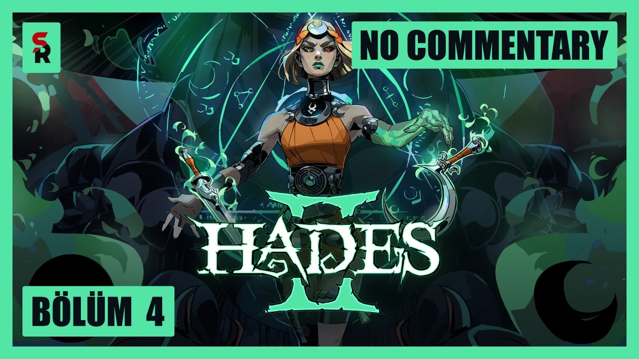 Bölüm 4 | Hades 2 | No Commentary Gameplay
