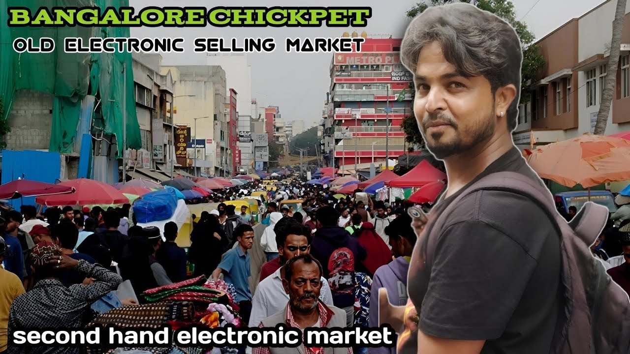 Bangalore Second Hand || Electronics Sunday Market
