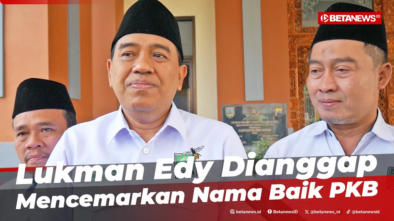 PKB Kudus Juga Laporkan Lukman Edy ke Polisi