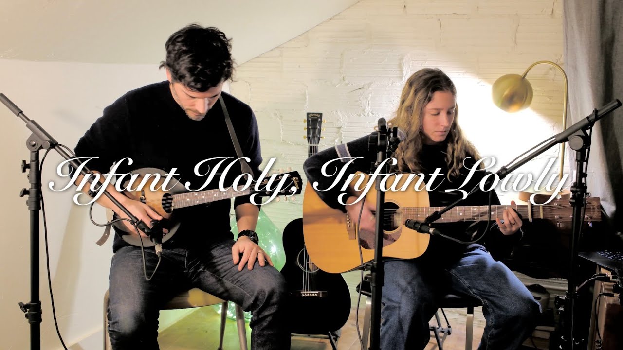Infant Holy, Infant Lowly - Two Chairs