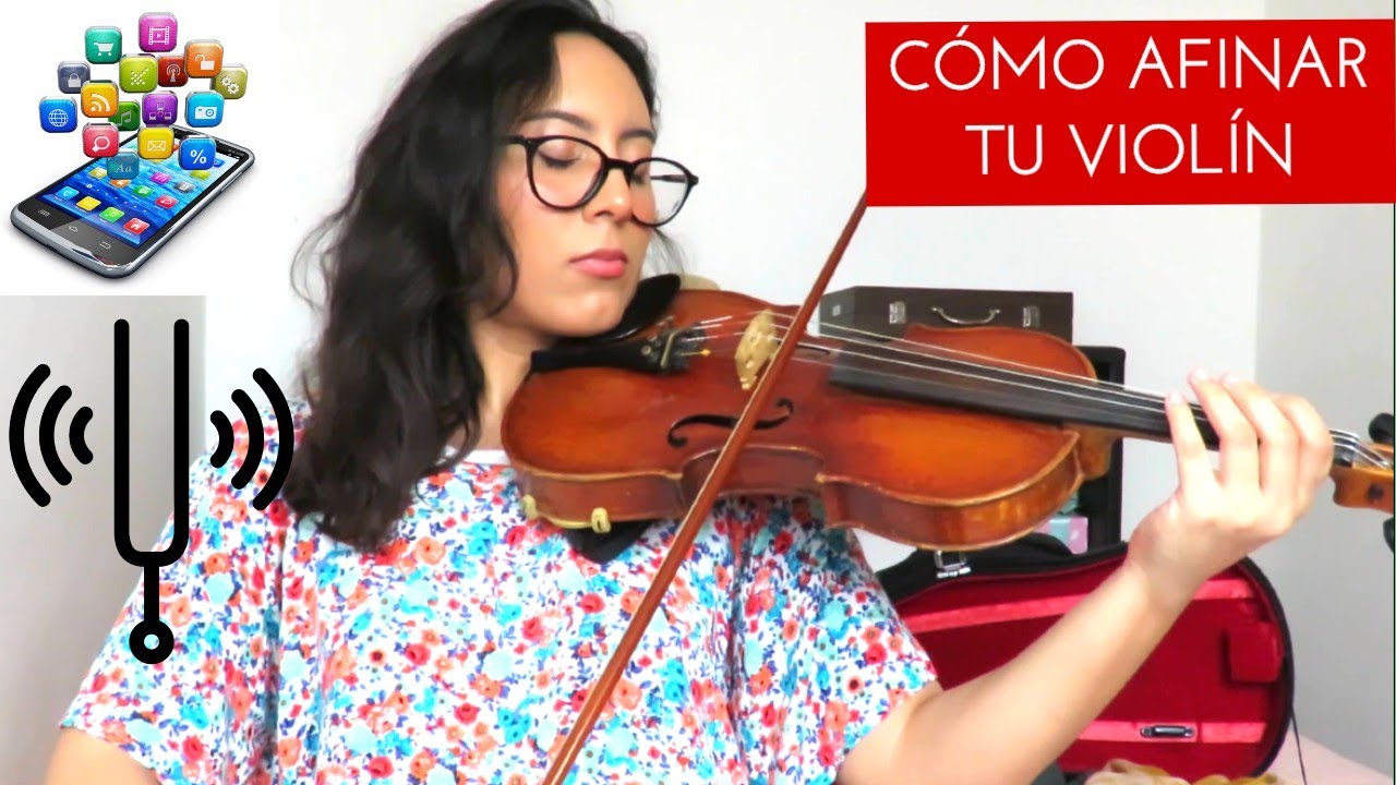 CÓMO AFINAR EL VIOLÍN/ DOS ALTERNATIVAS (OÍDO Y VISUAL)