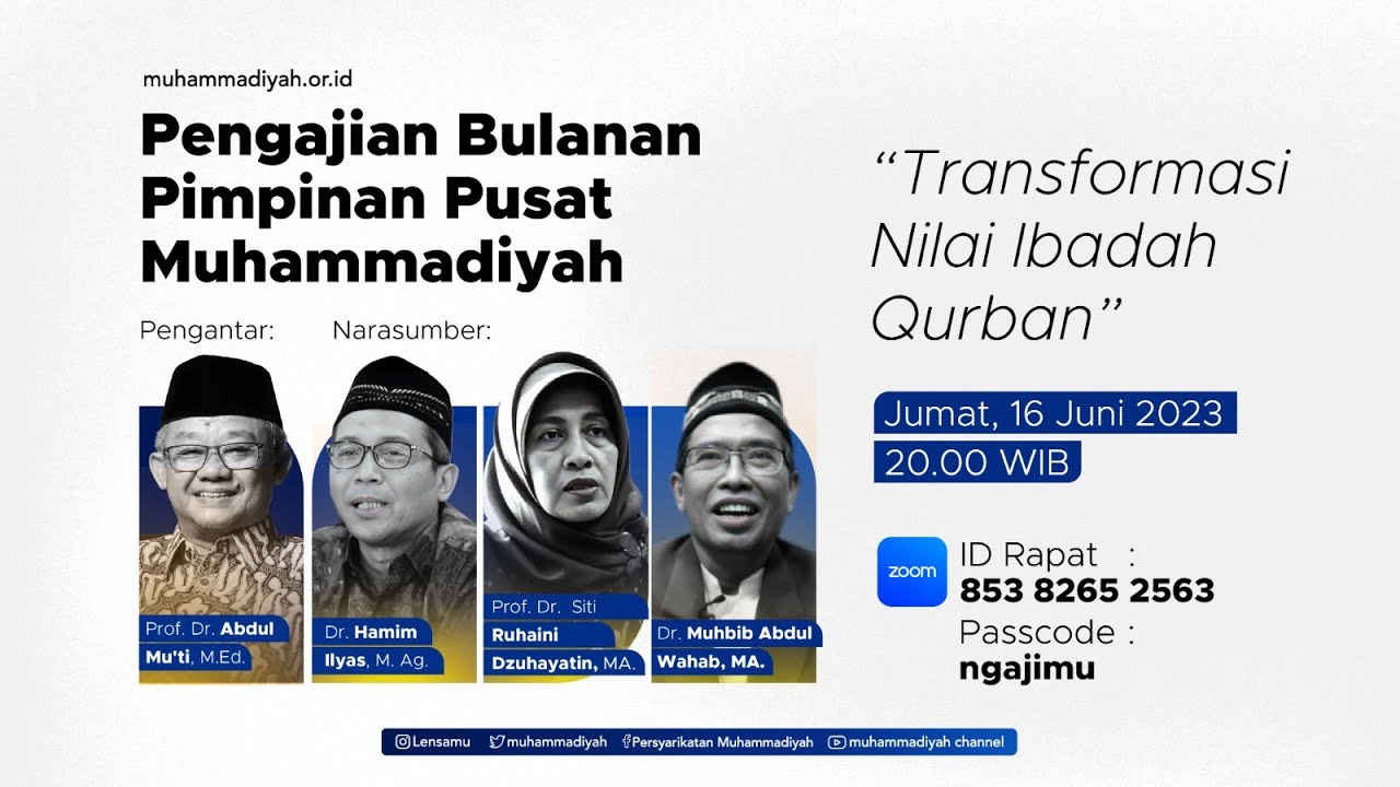 PENGAJIAN UMUM PIMPINAN PUSAT MUHAMMADIYAH | Transformasi Nilai Ibadah Qurban