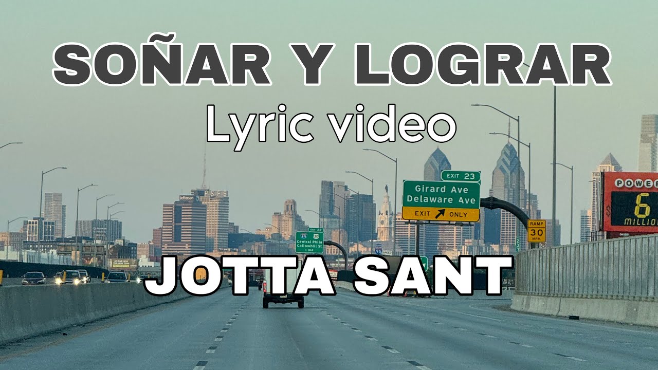 So&ntilde;ar y Lograr  - Lyric Video, Jotta Sant